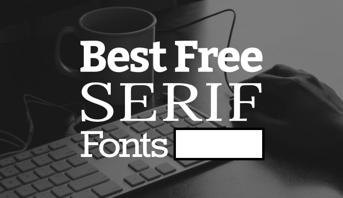 Best Free Slab Serif Fonts